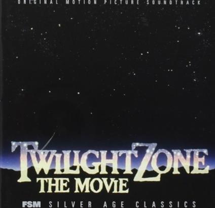 Twilight Zone - The Movie (Colonna sonora) - CD Audio