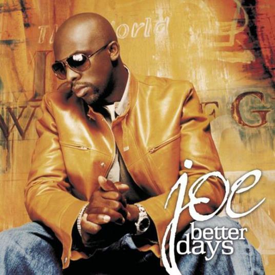 Better Days - CD Audio di Joe