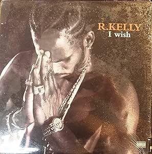 I Wish - Vinile LP di R. Kelly