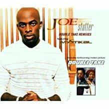 Stutter Double Take Remixes - CD Audio Singolo di Joe
