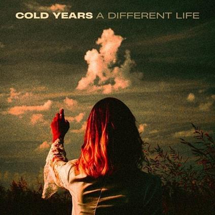 A Different Life - CD Audio di Cold Years
