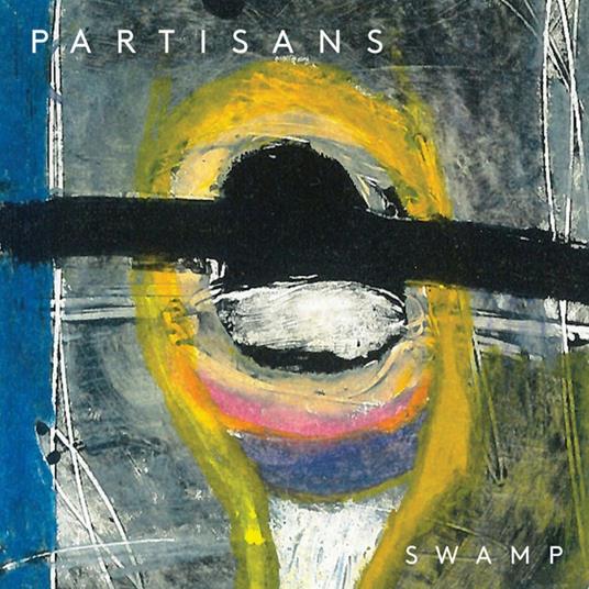 Swamp - CD Audio di Partisans