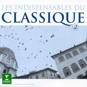 Les Indispensables Du Classique vol.2 - CD Audio
