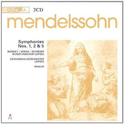 Symphonies Nos. 1, 2, 5 - CD Audio di Felix Mendelssohn-Bartholdy
