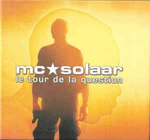 Le Tour De La Question - CD Audio di MC Solaar