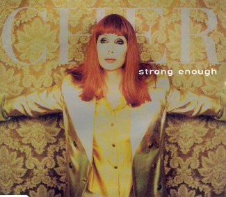 Strong Enough - CD Audio Singolo di Cher