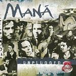 Unplugged - CD Audio di Maná