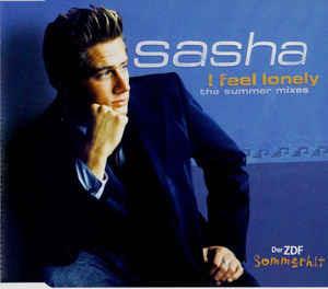 I Feel Lonely - CD Audio di Sasha