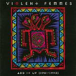 Add it up 1981-1993 - CD Audio di Violent Femmes