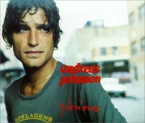 Glorious - CD Audio di Andreas Johnson