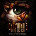 Candyman 3-Day of the Dea (Colonna sonora) - CD Audio
