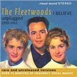 I Believe. Unplugged 1959-1961