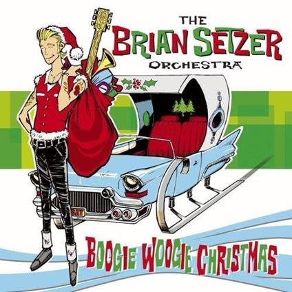 Boogie Woogie Christmas - CD Audio di Brian Setzer (Orchestra)