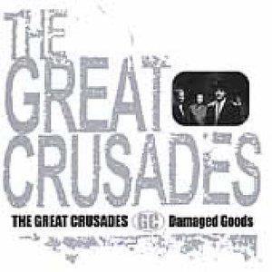 Damaged Goods - CD Audio di Great Crusades