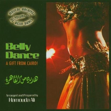 Belly Dance. a Gifr - CD Audio di Hamouda Ali