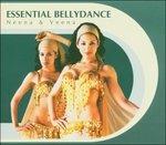 Essential Bellydance - CD Audio di Neena & Veena