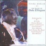 Kinda Dukish. The Music Of Duke Ellington - CD Audio
