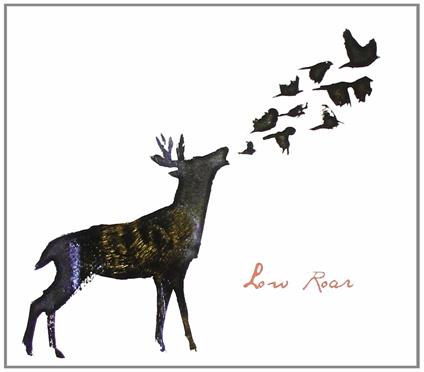 Low Roar - CD Audio di Low Roar