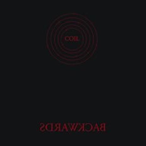 Backwards - CD Audio di Coil
