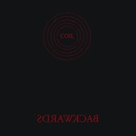 Backwards - CD Audio di Coil