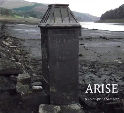 Arise. A Cold Spring Sampler - CD Audio