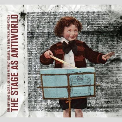 The Stage As Antiworld - CD Audio di New Blockaders