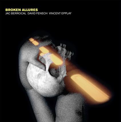 Broken Allures (Yellow Edition) - Vinile LP di Jac Berrocal