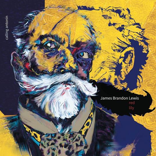 Calling Antonin - Vinile LP di James Brandon Lewis