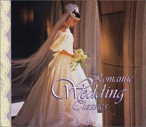 Romantic Wedding Classics - CD Audio