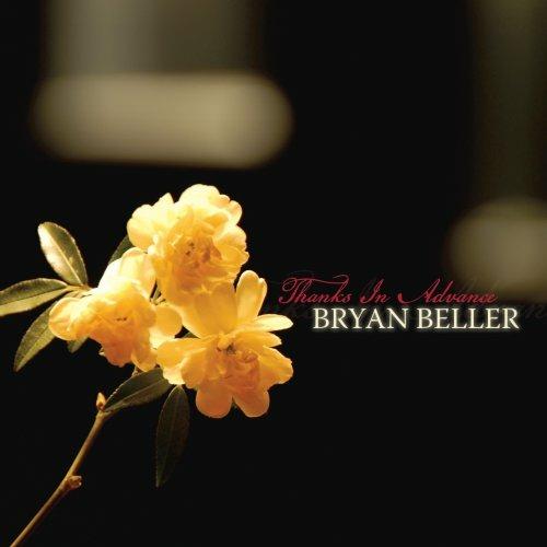 Thanks in Advance - CD Audio di Bryan Beller