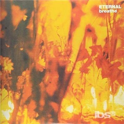 Breathe - Vinile LP di Eternal
