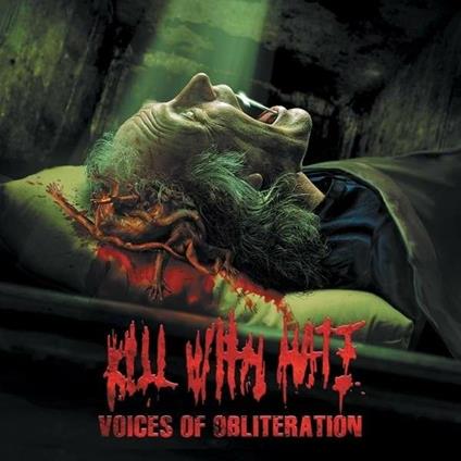 Voices of Obliteration - CD Audio di Kill with Hate