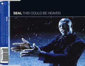 This Could Be Heaven - CD Audio di Seal