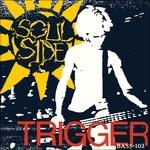 Trigger - Vinile LP di Soulside