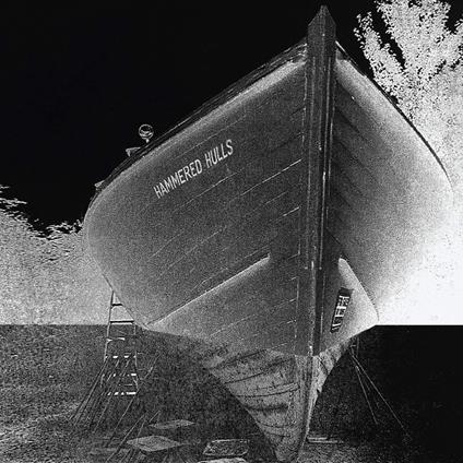 Hammered Hulls - Vinile LP di Hammered Hulls