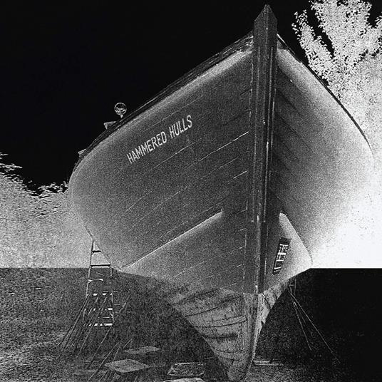 Hammered Hulls - Vinile LP di Hammered Hulls
