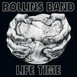 Life Time - Vinile LP di Rollins Band