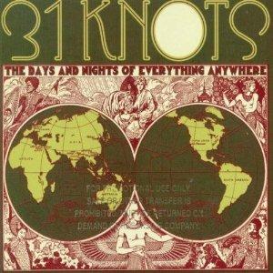 Days and Nights of Everything Anywhere - CD Audio di 31 Knots
