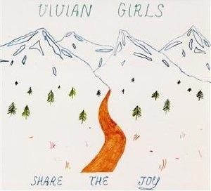 Share the Joy - Vinile LP di Vivian Girls