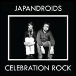 Celebration Rock - CD Audio di Japandroids