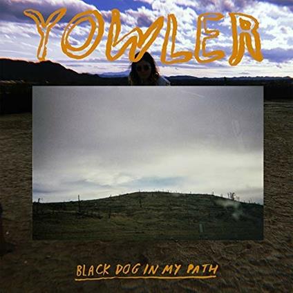 Black Dog in My Path - CD Audio di Yowler