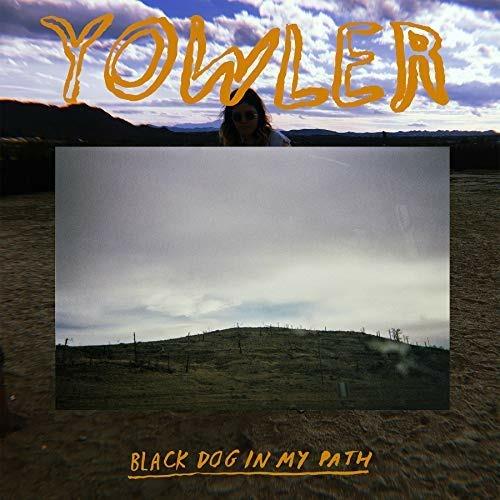Black Dog in My Path - CD Audio di Yowler
