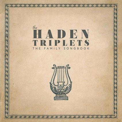 Family Songbook - Vinile LP di Haden Triplets