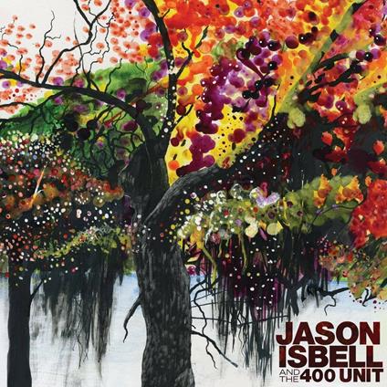 Jason and the 400 Unit (Reissue) - Vinile LP di Jason Isbell