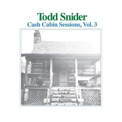 Cash Cabin Sessions vol.3 - CD Audio di Todd Snider