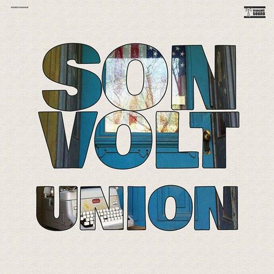 Union - Vinile LP di Son Volt
