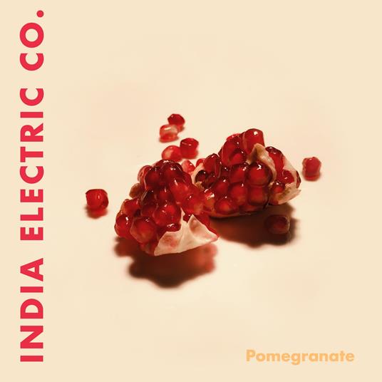 Pomegranate - CD Audio di India Electric Co.