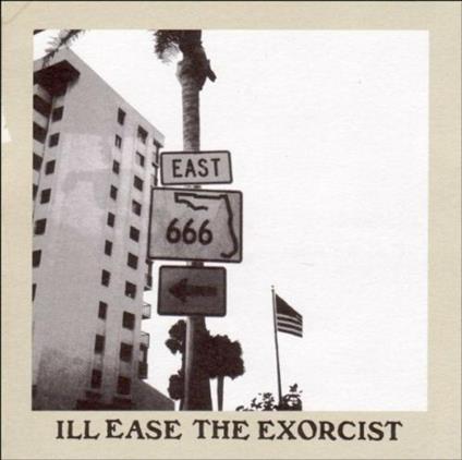 The Exorcist - CD Audio di Ill Ease