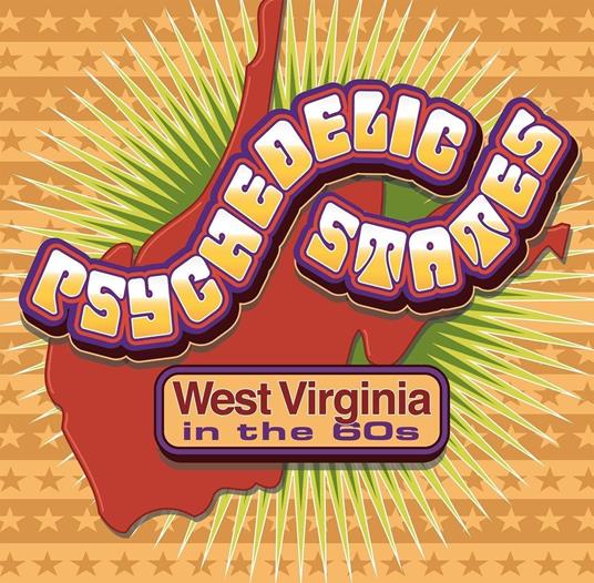 Psychedelic States: West Virginia In 60s - CD Audio