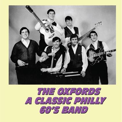 A Classic Philly 60'S Band - CD Audio di Oxfords